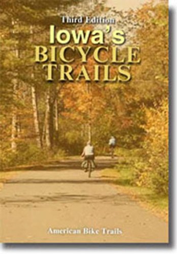 9781574301403: Iowa's Bicycle Trails