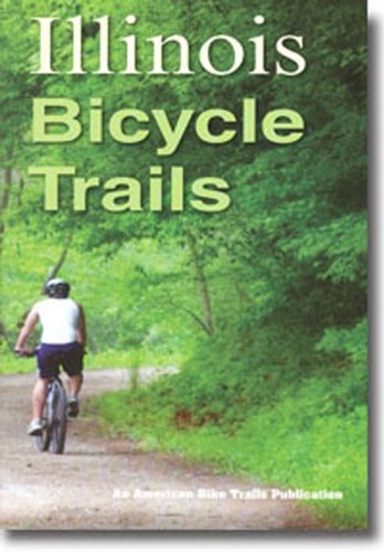 Beispielbild fr Illinois Bicycle Trails zum Verkauf von Open Books