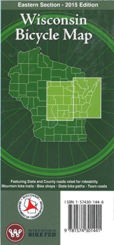 9781574301458: Wisconsin Bicycle Map: Eastern Section - 2010 Edition by Wisconsin Bicycle Maps