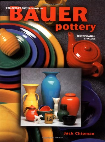 Stock image for Collectors Encyclopedia of Bauer Pottery Identification for sale by ThriftBooks-Atlanta