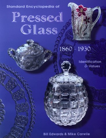 Stock image for Pressed Glass, 1860-1930 : Identification and Values for sale by Better World Books