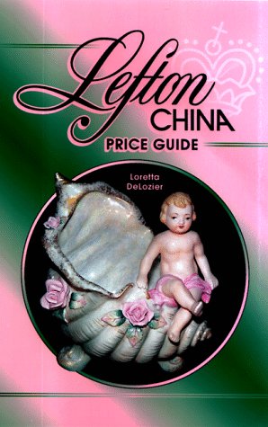 9781574321135: Lefton China: Price Guide