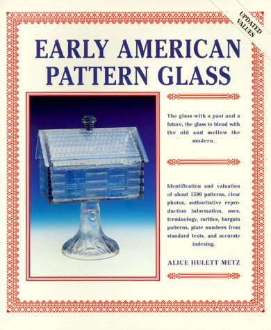 Stock image for Early American Pattern Glass for sale by HPB-Ruby