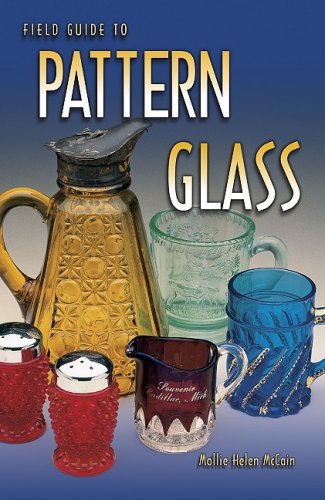 Imagen de archivo de Field Guide to Pattern Glass a la venta por Books of the Smoky Mountains