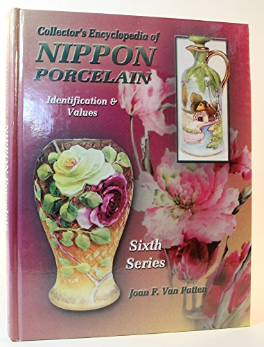 Beispielbild fr Collectors Encyclopedia of Nippon Porcelain zum Verkauf von ThriftBooks-Reno