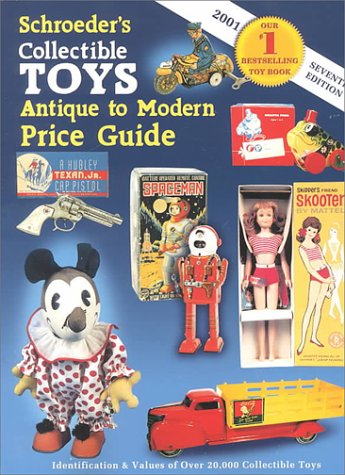 Beispielbild fr Schroeder's Collectible Toys Antique to Modern Price Guide : Identification and Values of over 20,000 Collectible Toys zum Verkauf von Better World Books