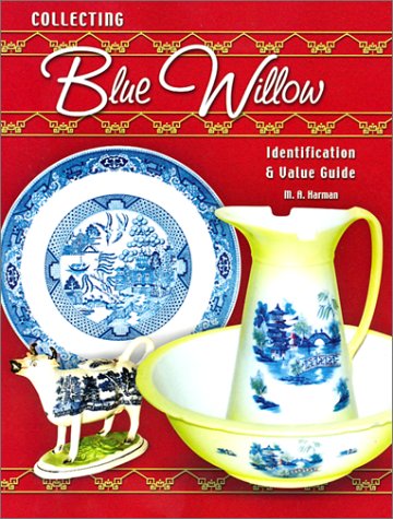 9781574322408: Collecting Blue Willow