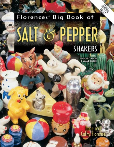 Stock image for Florence's Big Book of Salt & Pepper Shakers: Identification & Value Guide for sale by BooksRun