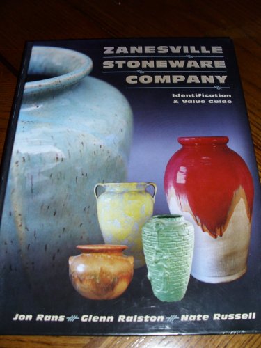 Stock image for Zanesville Stoneware Company: Identification Value Guide for sale by Books of the Smoky Mountains