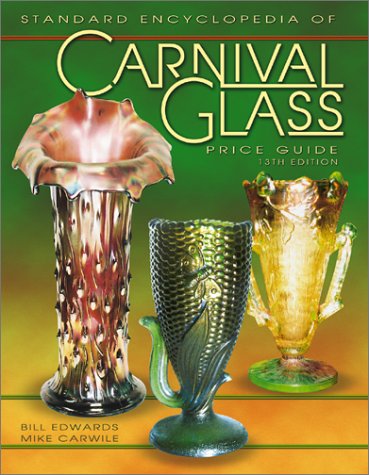 Beispielbild fr The Standard Encyclopedia of Carnival Glass Price Guide zum Verkauf von Isle of Books