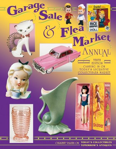 Stock image for Garage Sale and Flea Market Annual: Cashing in on Today's Lucrative Collectibles Market (Garage Sale and Flea Market Annual, 2002) for sale by HPB Inc.