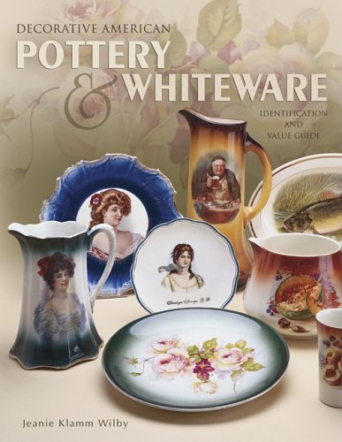 Imagen de archivo de Decorative American Pottery & Whiteware a la venta por HPB-Ruby