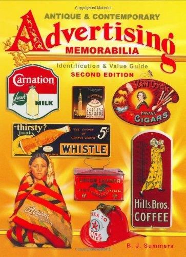 Beispielbild fr Antique Contemporary Advertising Memorabilia, Identification Value Guide, 2nd Edition zum Verkauf von Books of the Smoky Mountains