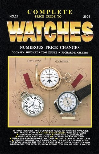 Imagen de archivo de Complete Price Guide to Watches (Complete Price Guide to Watches) a la venta por Books of the Smoky Mountains