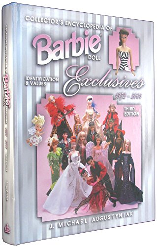 Stock image for Collector's Encyclopedia of Barbie Doll Exclusives 1972-2004: Identificatio & Values for sale by Friends of PLYMC