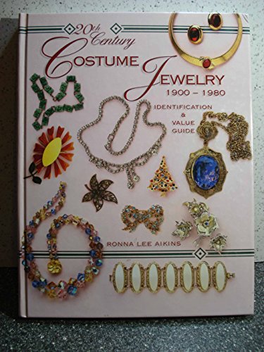 Stock image for 20th Century Costume Jewelry: 1900 - 1980 Identification & Value Guide (Identification & Values (Collector Books)) for sale by SecondSale