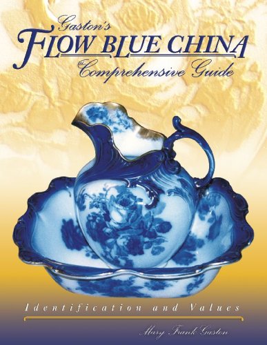 9781574324389: Gaston's Flow Blue China Comprehensive Guide
