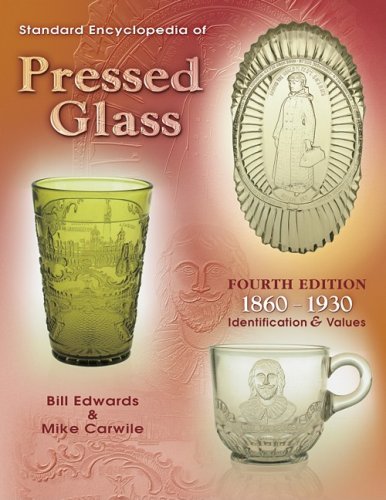 Beispielbild fr Standard Encyclopedia Of Pressed Glass: 1860-1930 Identification & Values zum Verkauf von HPB-Red