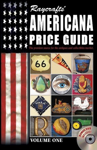 Beispielbild fr Raycrafts' Americana Price Guide : Volume One zum Verkauf von Better World Books