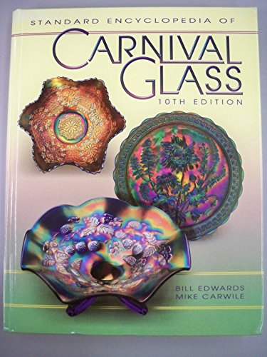 Beispielbild fr Standard Encyclopedia of Carnival Glass zum Verkauf von HPB Inc.