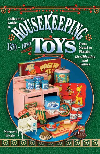 Beispielbild fr Collector's Guide to Housekeeping Toys 1870-1970, from Metal to Plastic, Identification and Values zum Verkauf von Wonder Book
