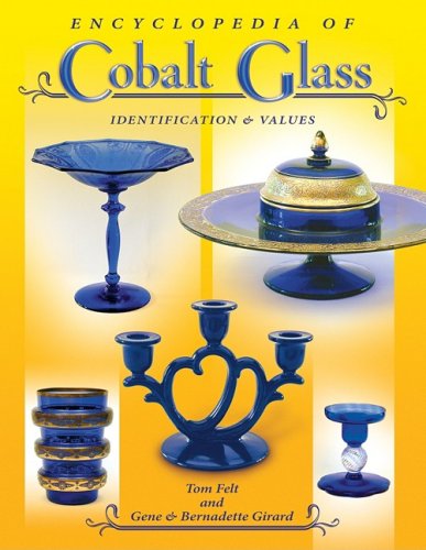 9781574326154: Encyclopedia of Colbalt Glass: Identifications & Values