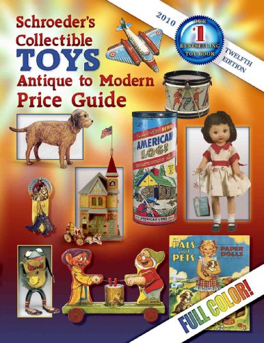 Stock image for Schroeder's Collectible Toys: Antique to Modern Price Guide for sale by ThriftBooks-Atlanta