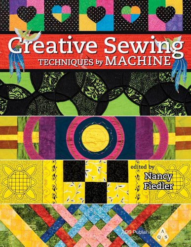 Beispielbild fr Creative Sewing Techniques by Machine zum Verkauf von Wonder Book