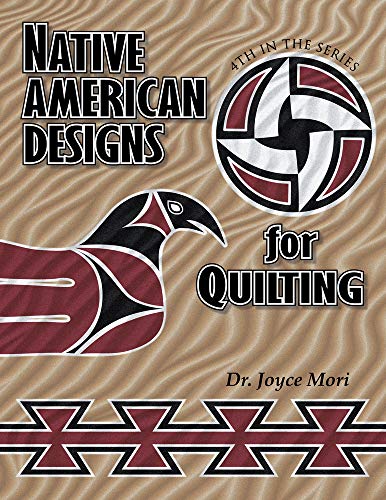 Stock image for Native American Designs for Quilting for sale by Books of the Smoky Mountains