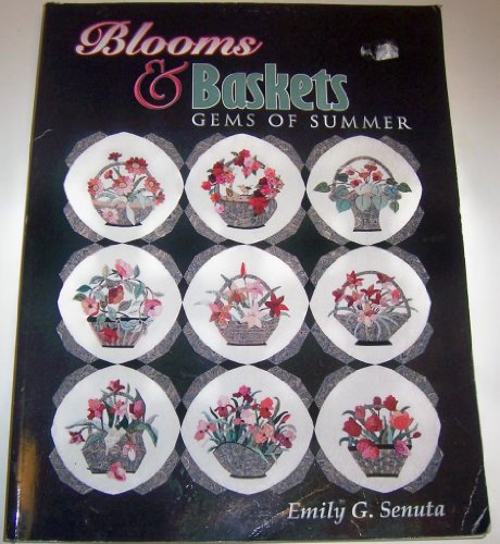 Beispielbild fr Blooms and Baskets Gems of Summer zum Verkauf von Books of the Smoky Mountains