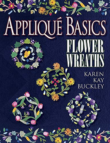 9781574327304: Applique Basics: Flower Wreaths