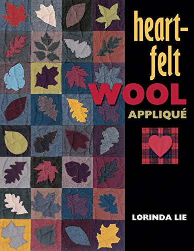 Beispielbild fr Heart-Felt Wool Applique zum Verkauf von Goodwill Books