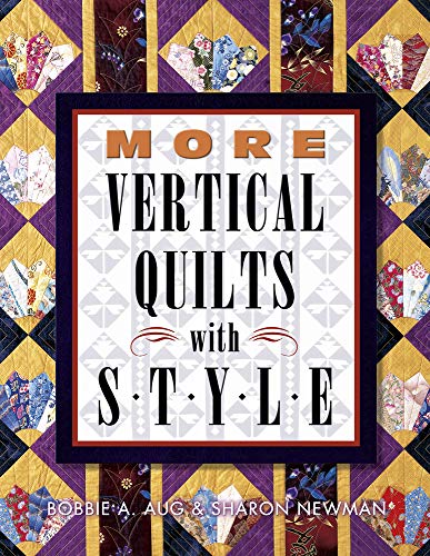 9781574327779: More Vertical Quilts with Style