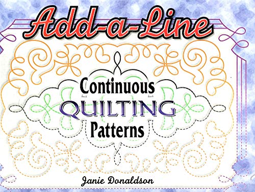 Beispielbild fr Add a Line: Continuous Quilting Patterns zum Verkauf von Wonder Book