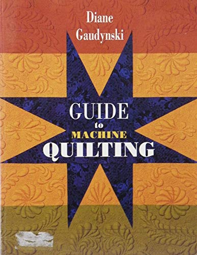 Beispielbild fr Guide to Machine Quilting zum Verkauf von Better World Books