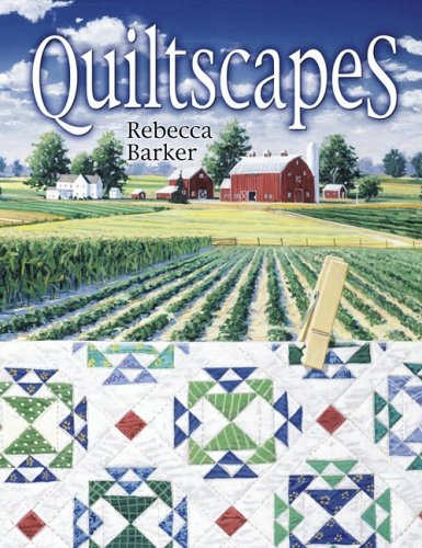 Beispielbild fr Quiltscapes zum Verkauf von Books of the Smoky Mountains