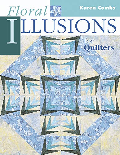 Stock image for Floral Illusions for Quilters for sale by HPB-Ruby