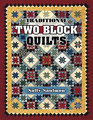 Beispielbild fr Traditional Two Block Quilts zum Verkauf von Wonder Book