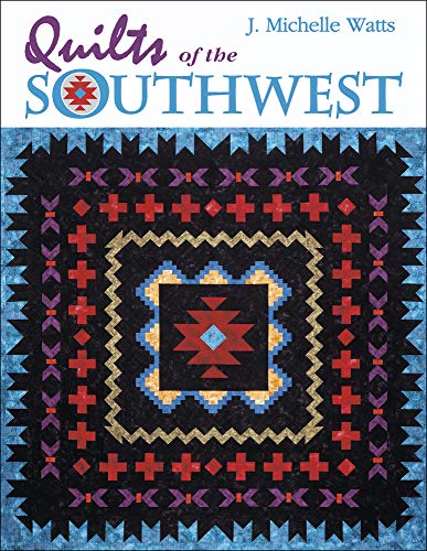 Stock image for Quilts of the Southwest for sale by GF Books, Inc.