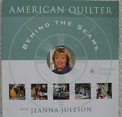 Beispielbild fr American Quilter : Behind the Seams zum Verkauf von Better World Books: West