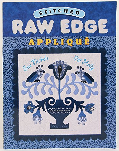 Beispielbild fr Stitched Raw Edge Applique zum Verkauf von Orion Tech