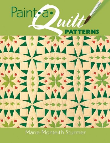 Imagen de archivo de Paint-A-Quilt Patterns a la venta por ThriftBooks-Atlanta