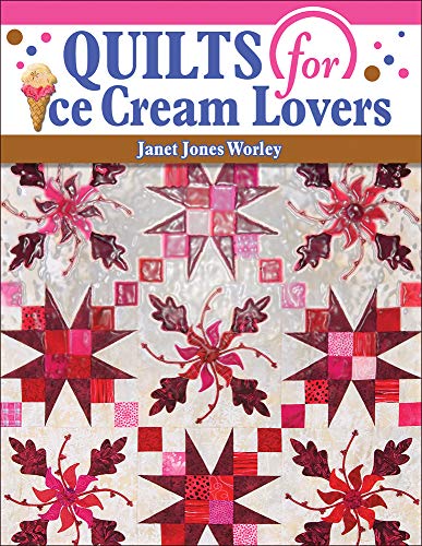 Imagen de archivo de Quilts for Ice Cream Lovers a la venta por Wonder Book