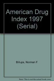 9781574390070: American Drug Index 1997 (Serial)