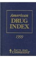 Stock image for American Drug Index 1999 for sale by HPB-Red