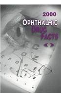 9781574390605: Ophthalmic Drug Facts 2000