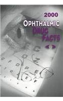 9781574390605: Ophthalmic Drug Facts: 2000