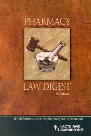 9781574390926: Pharmacy Law Digest