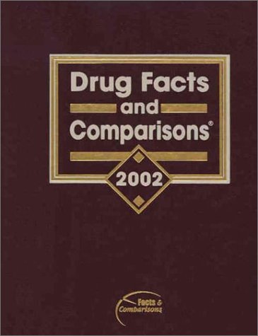 9781574391107: 2002 (Drug Facts and Comparisons)
