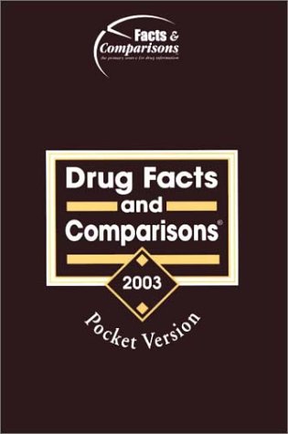 Imagen de archivo de Drug Facts and Comparisons 2003: Pocket Version a la venta por HPB-Red